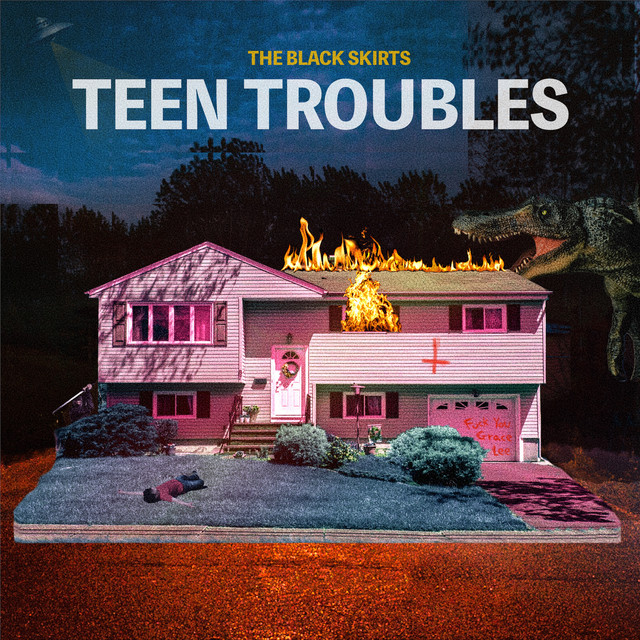 TEEN TROUBLES by The Black Skirts — album cover